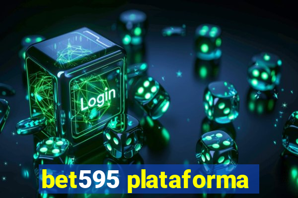 bet595 plataforma